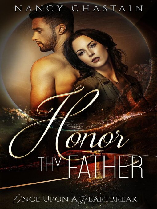 Title details for Honor Thy Father by Nancy Chastain - Available